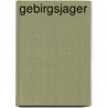 Gebirgsjager by Ronald Cohn