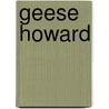 Geese Howard door Ronald Cohn