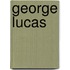 George Lucas