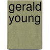 Gerald Young door Nethanel Willy