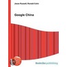 Google China door Ronald Cohn