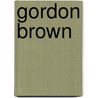 Gordon Brown door Ronald Cohn