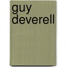 Guy Deverell door Joseph Sheridan Le Fanu