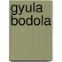 Gyula Bodola