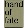 Hand Of Fate door Lis Wiehl