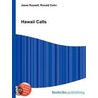 Hawaii Calls by Ronald Cohn