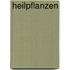 Heilpflanzen