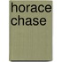 Horace Chase