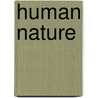 Human Nature by P.M. S. Hacker