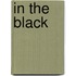 In the Black
