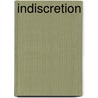 Indiscretion door Margaret Allison
