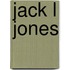 Jack L Jones