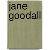 Jane Goodall door Tara Welty