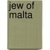 Jew of Malta by Ellis Havelock
