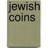 Jewish Coins by Théodore Reinach