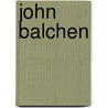 John Balchen door Ronald Cohn