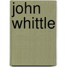 John Whittle by Ronald Cohn