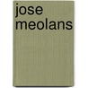 Jose Meolans by Ronald Cohn