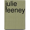 Julie Feeney door Ronald Cohn