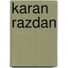 Karan Razdan door Nethanel Willy