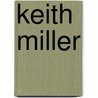 Keith Miller door Ronald Cohn