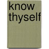 Know Thyself door Gudjon Bergmann