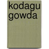 Kodagu Gowda door Ronald Cohn