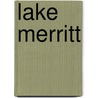 Lake Merritt by Ronald Cohn
