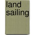 Land Sailing