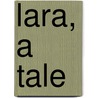 Lara, a Tale by Thomas Davison