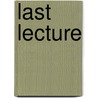 Last Lecture door Randy Pausch