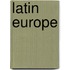 Latin Europe