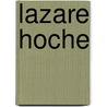 Lazare Hoche door Ronald Cohn