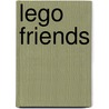 Lego Friends door Inc. Scholastic