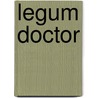 Legum Doctor by Ronald Cohn