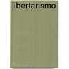 Libertarismo door Fuente Wikipedia