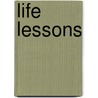 Life Lessons door John Garrett-Budd