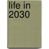Life in 2030