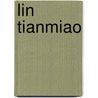 Lin Tianmiao door Melissa Chiu