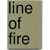 Line of Fire door Stephen White