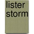 Lister Storm