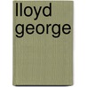 Lloyd George door John Grigg