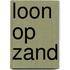 Loon Op Zand