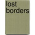 Lost Borders