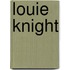 Louie Knight