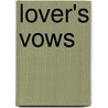 Lover's Vows door Mrs Inchbald