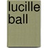 Lucille Ball