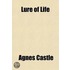 Lure Of Life