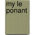 My Le Ponant