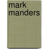 Mark Manders door James Rondeau